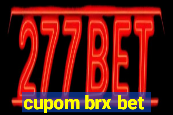 cupom brx bet